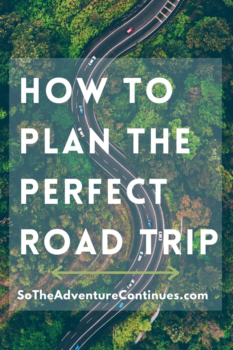planning the perfect road trip pin
